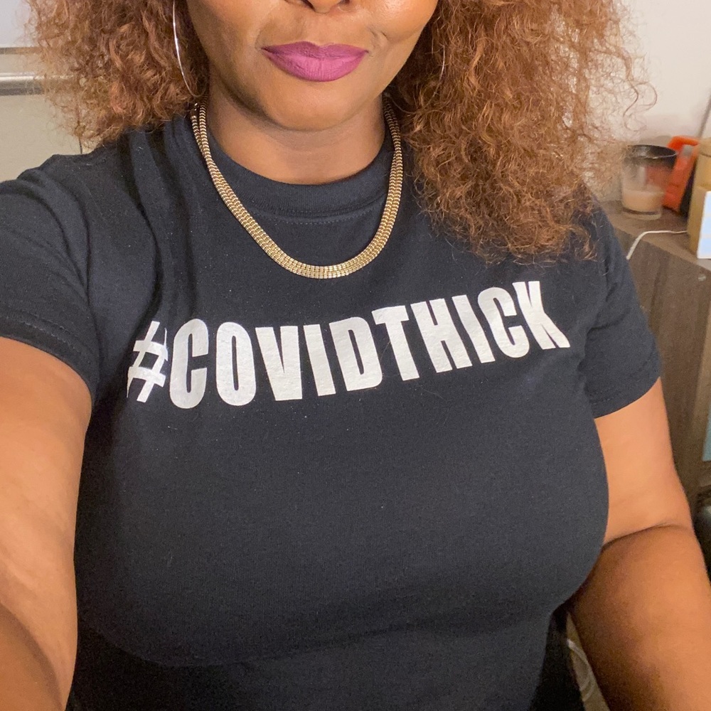 #COVIDTHICK Black T-shirt